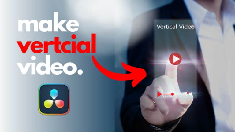 Make Vertical Videos in DaVinci Resolve (For Social Media)