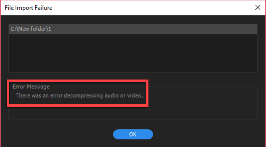 There Was An Error Decompressing Audio or Video Premiere Pro